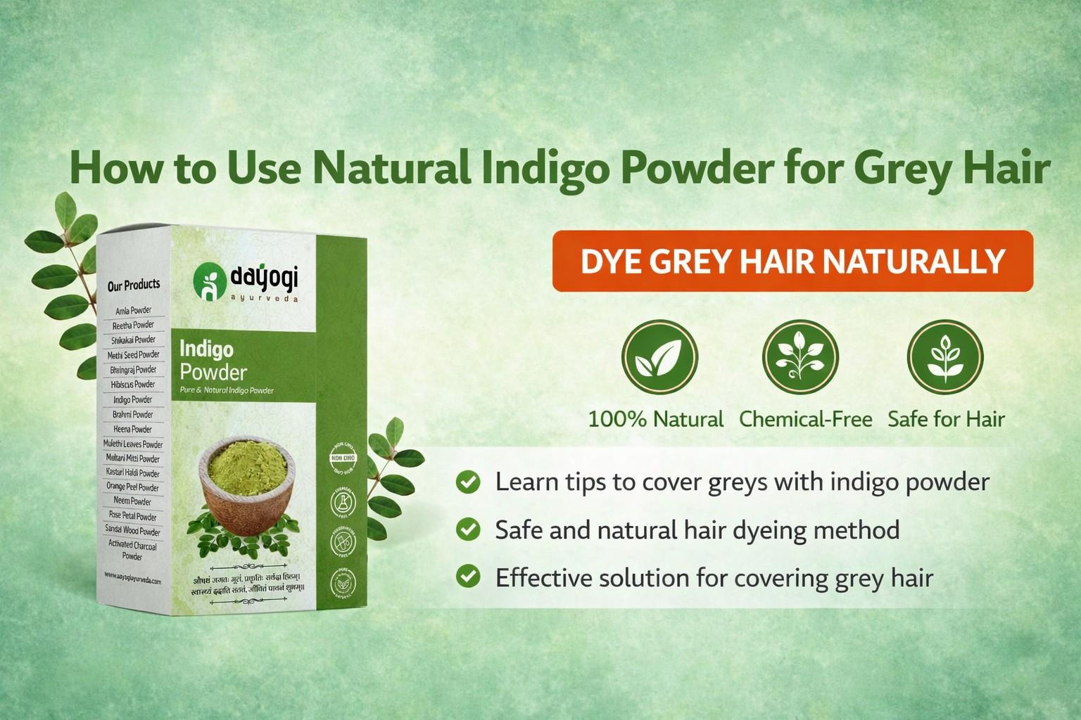 How to Use Natural Indigo Powder for Grey Hair